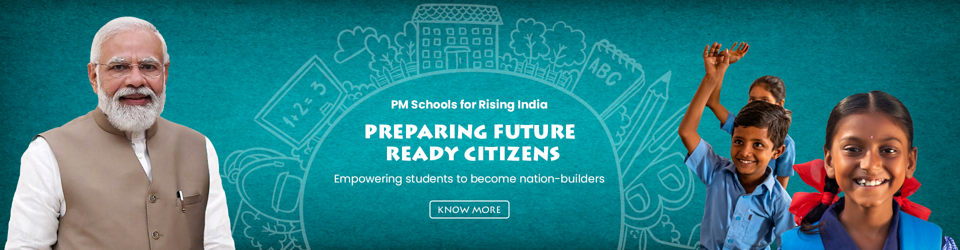 PM Schools for Rising India — Preparing future ready citizens
